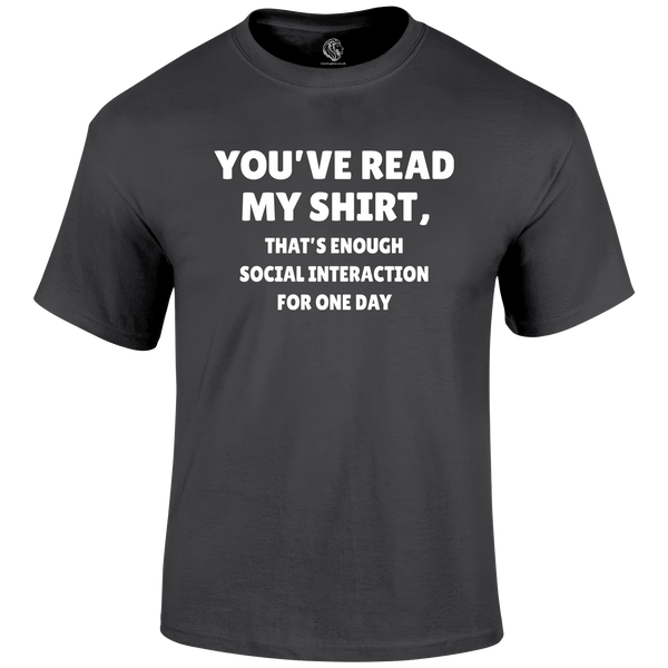 Read My Shirt Funny T Shirt by Lion Legion 