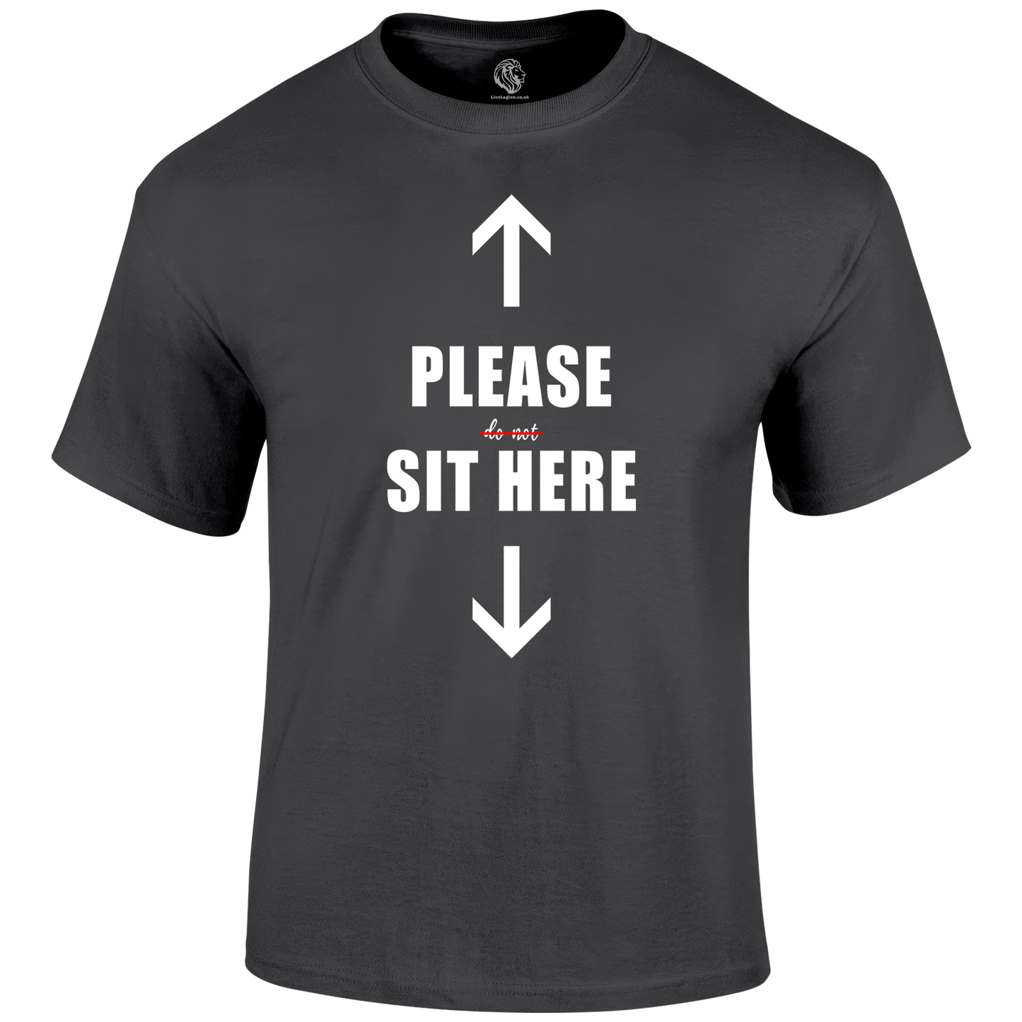 Sit Here T Shirt