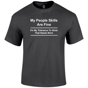 People Skills T Shirt