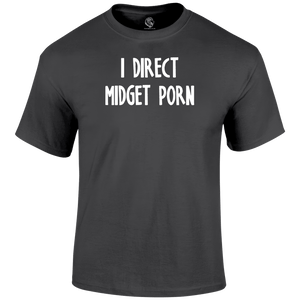 Midget Porn T Shirt