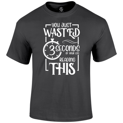 Wasted 3 Seconds T Shirt by Lion Legion 