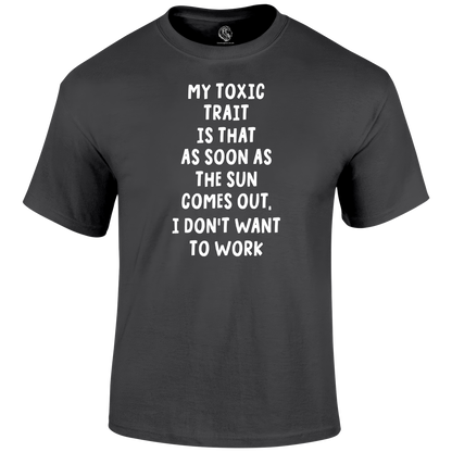 Toxic Trait Funny T Shirt