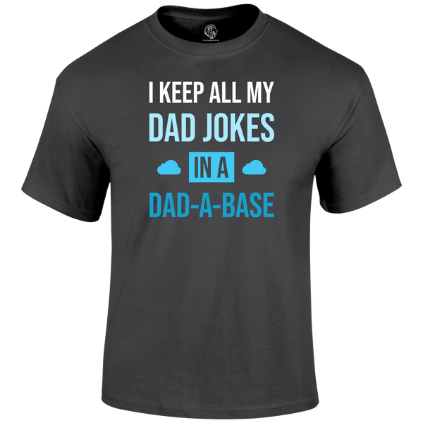 Dad A Base T Shirt by Lion Legion 
