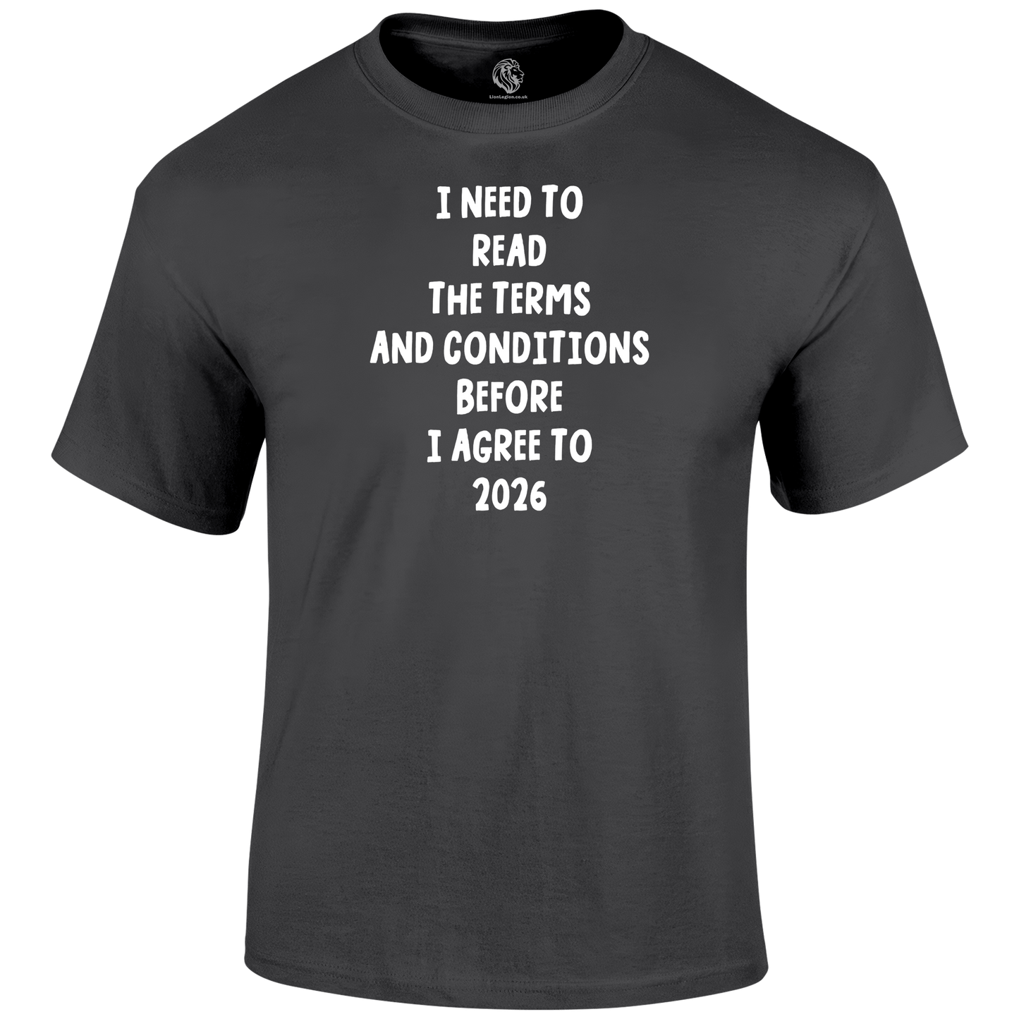 2026 terms Funny T Shirt by Lion Legion 