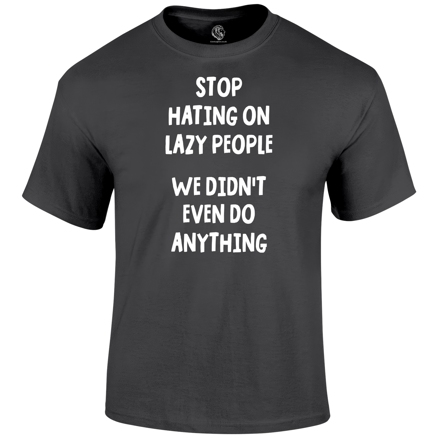 Lazy People T Shirt