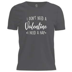 Need A Nap Valentine T Shirt