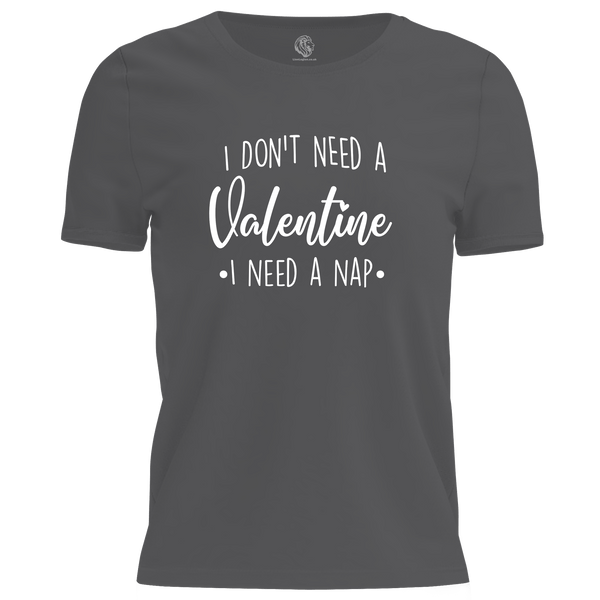 Need A Nap Valentine T Shirt by Lion Legion 