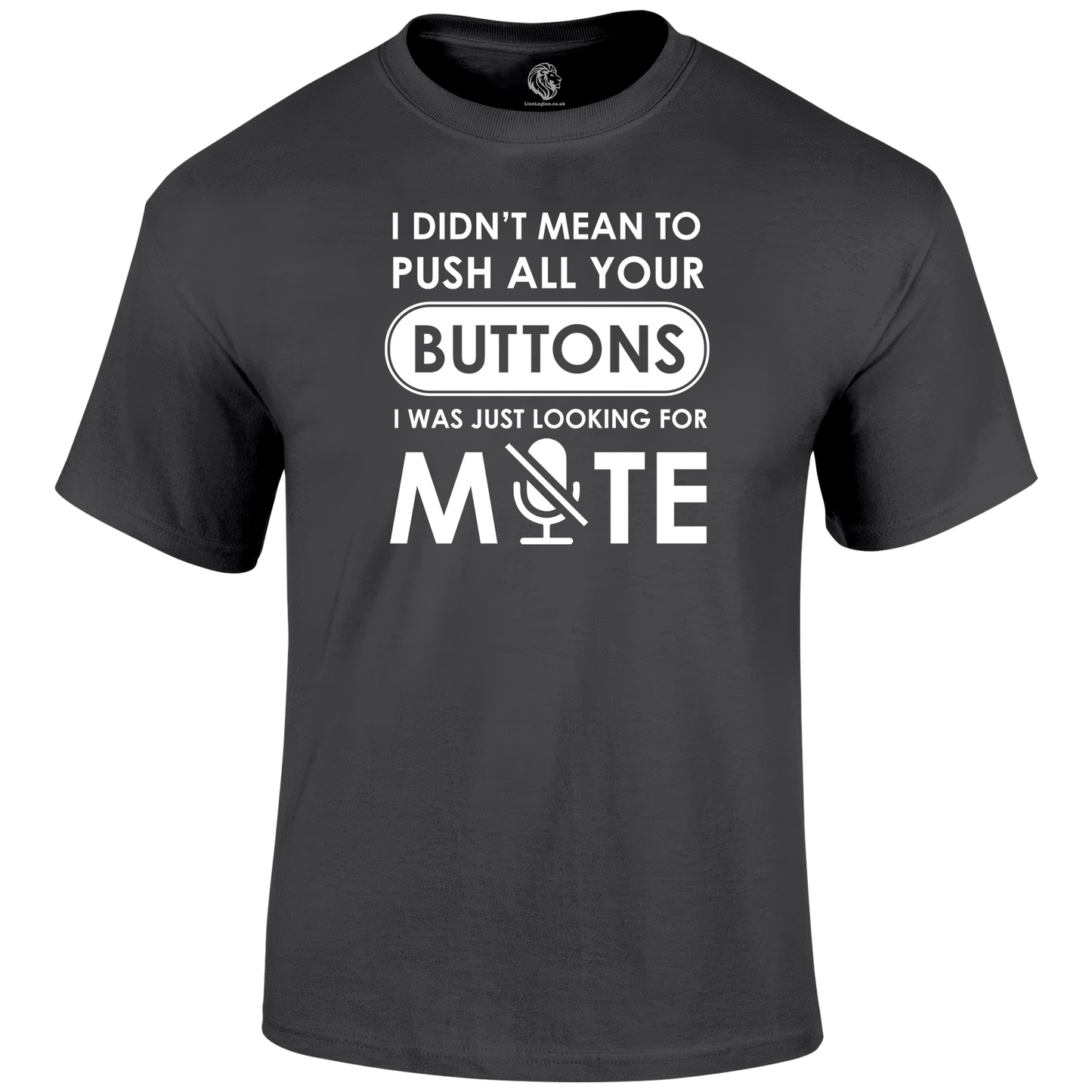 Looking For Mute T Shirt by Lion Legion 