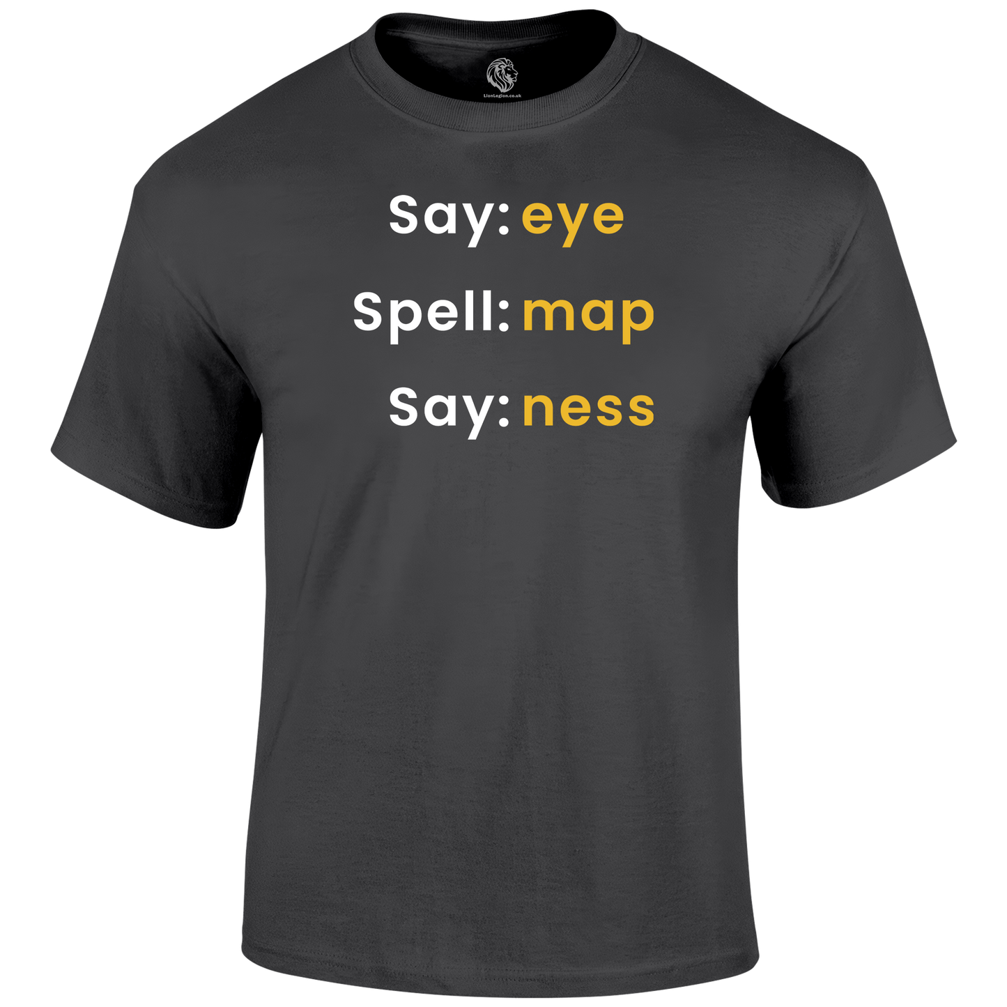 Say Eye Funny T Shirt by Lion Legion 