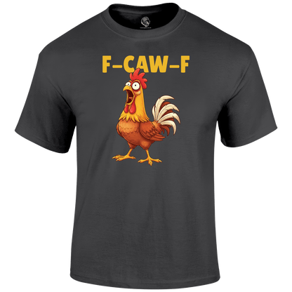 FCAWF Funny T Shirt by Lion Legion 