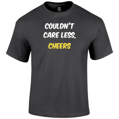 Couldn't Care Less T Shirt