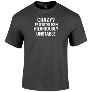 Crazy T Shirt