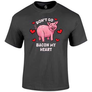 Bacon My Heart Valentine's T Shirt