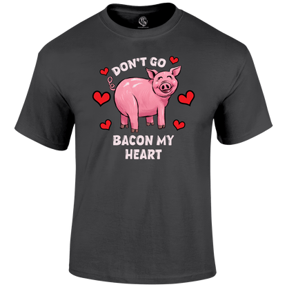 Bacon My Heart Valentine's T Shirt by Lion Legion 