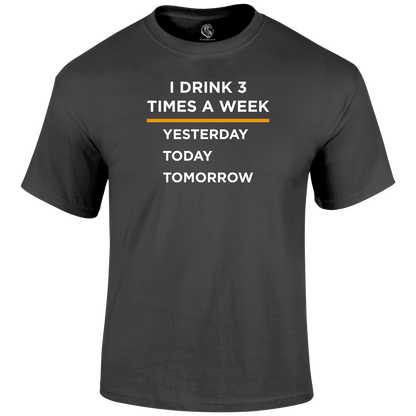 3 Times A Week T Shirt by Lion Legion 