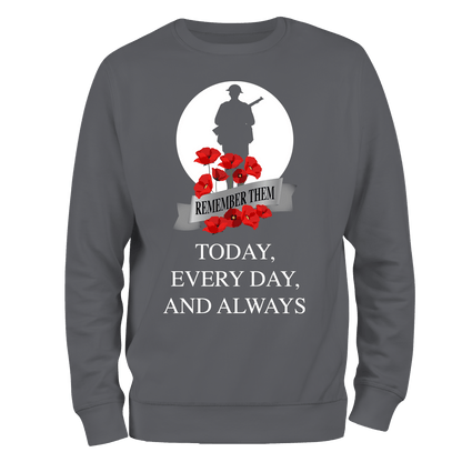 Always WW2 Remembrance Day Sweatshirt by Lion Legion 