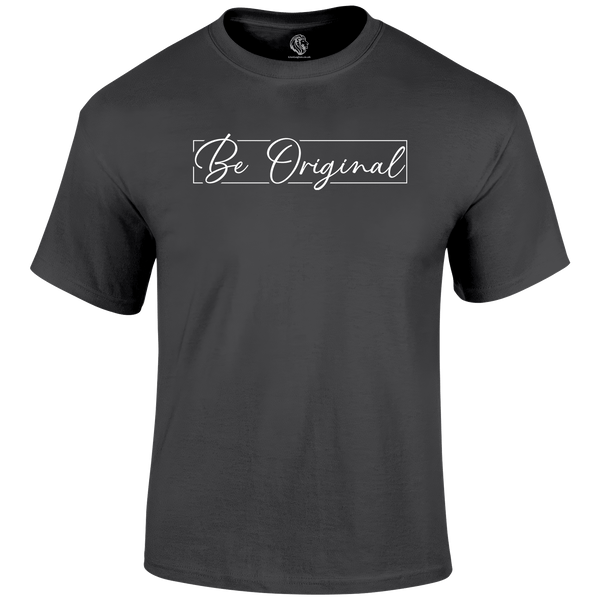 Be Original T Shirt by Lion Legion 