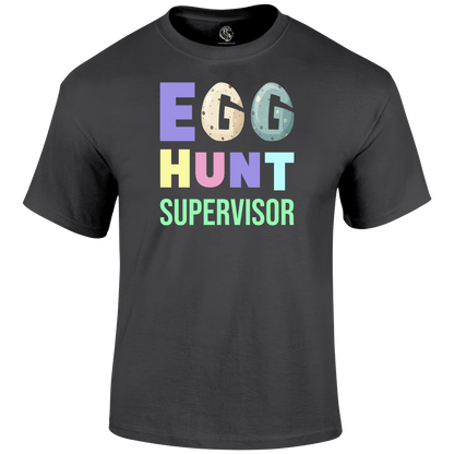 Egg Hunt Supervisor T Shirt by Lion Legion 