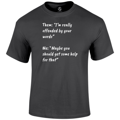 Get Help T Shirt by Lion Legion 