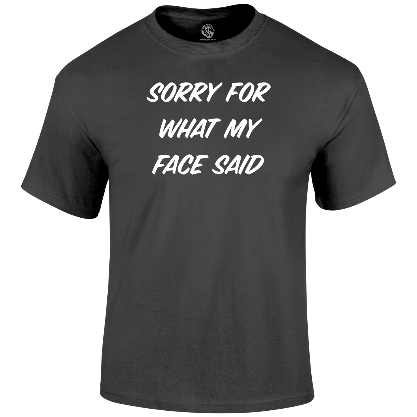 What My Face Said Funny T Shirt
