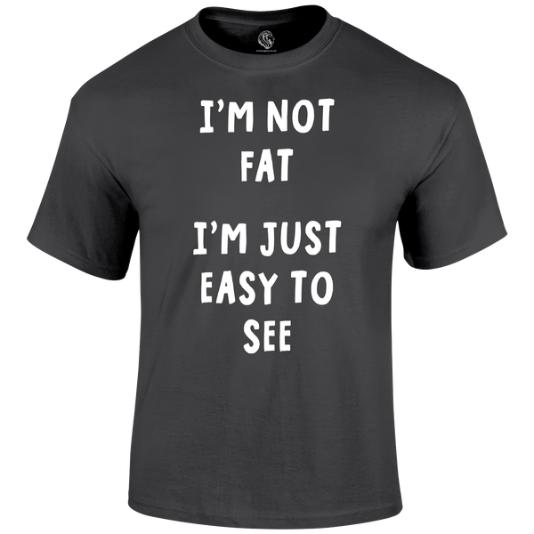 Not Fat Funny T Shirt by Lion Legion 