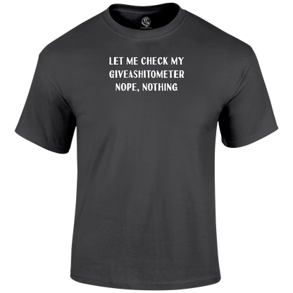 Nope, Nothing T Shirt