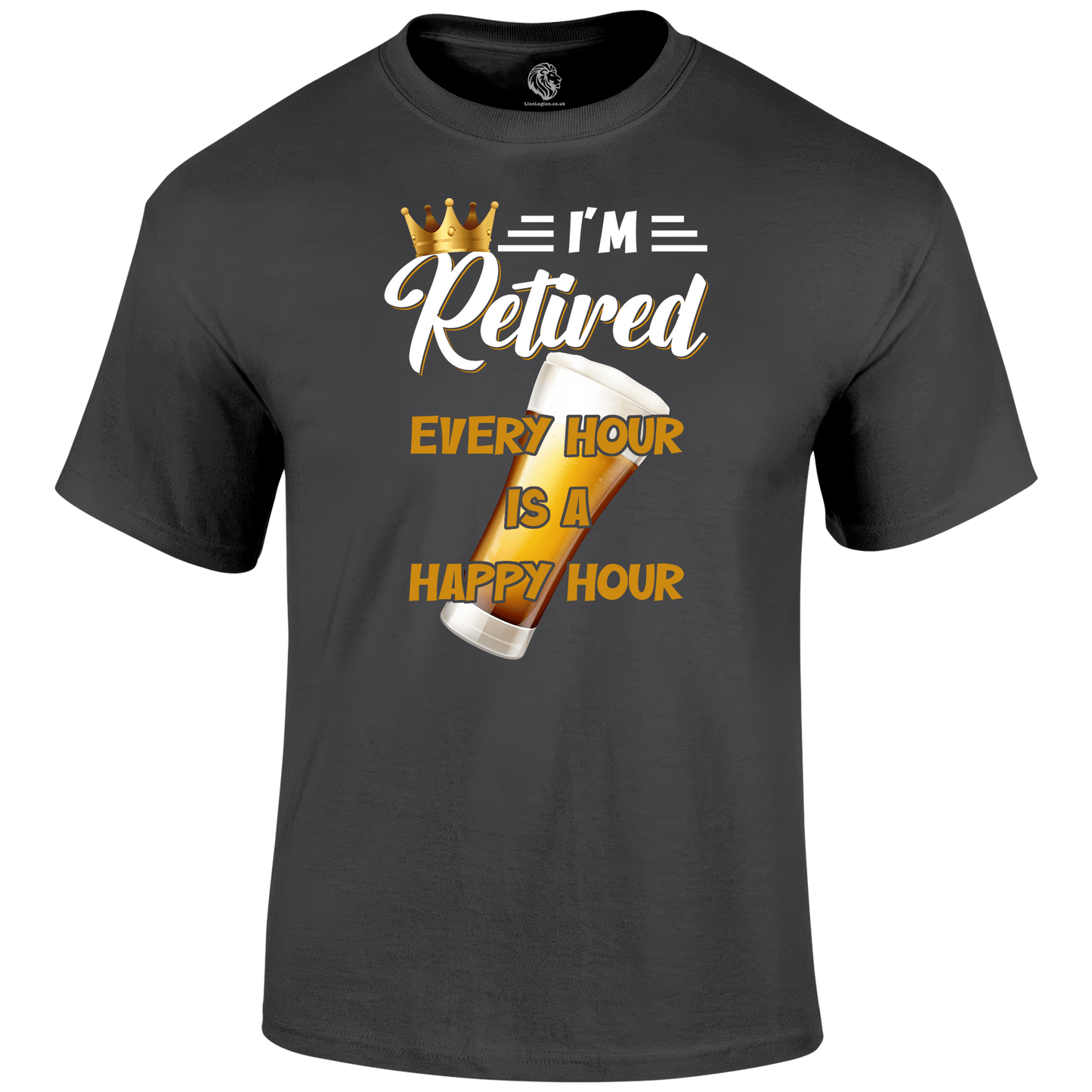 Happy Retirement Funny T Shirt by Lion Legion 