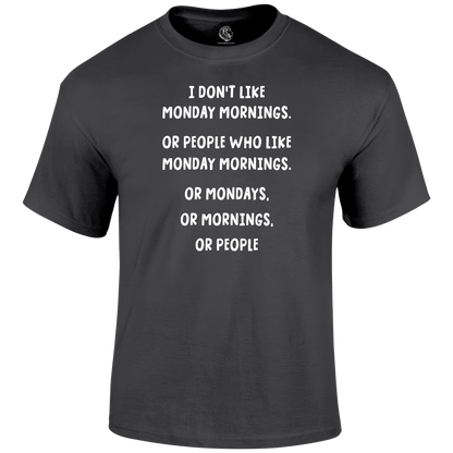 Mondays Funny T Shirt by Lion Legion 