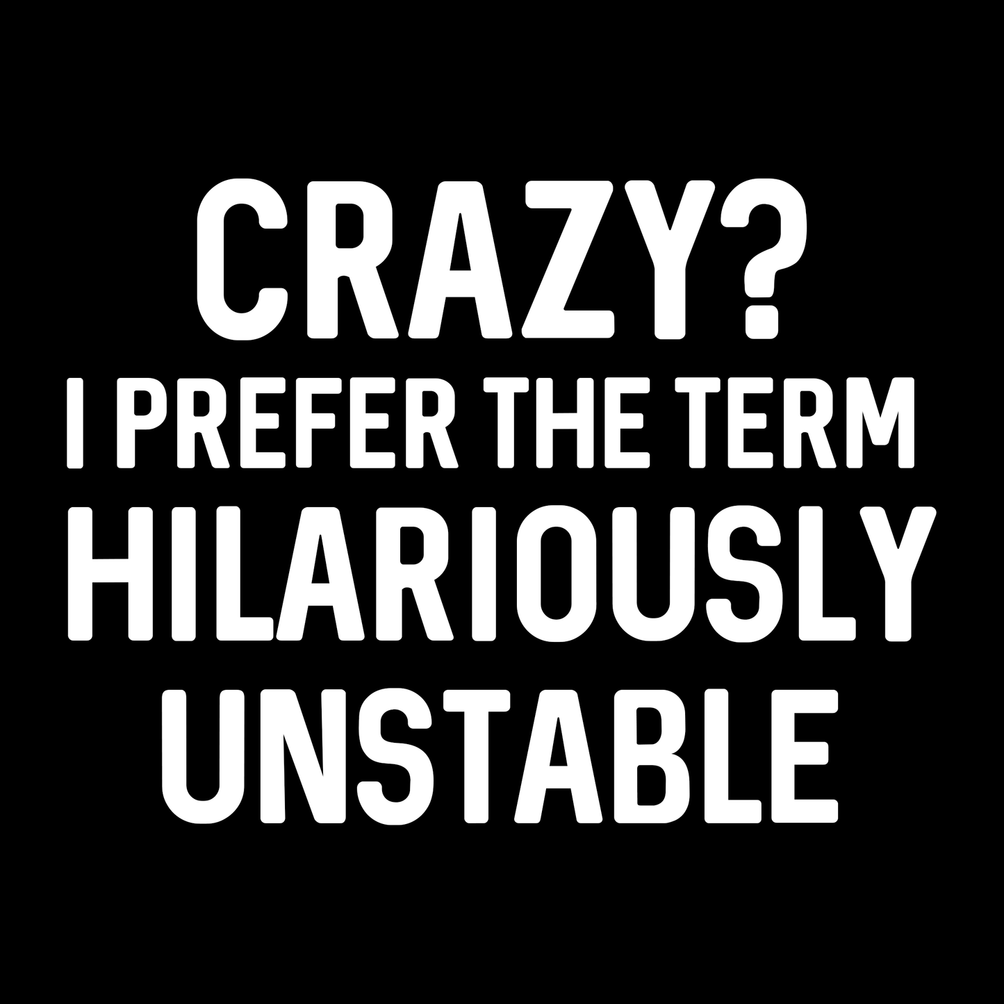 Crazy T Shirt by Lion Legion 