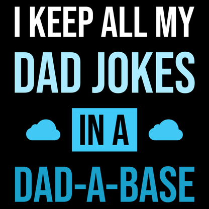 Dad A Base T Shirt by Lion Legion 