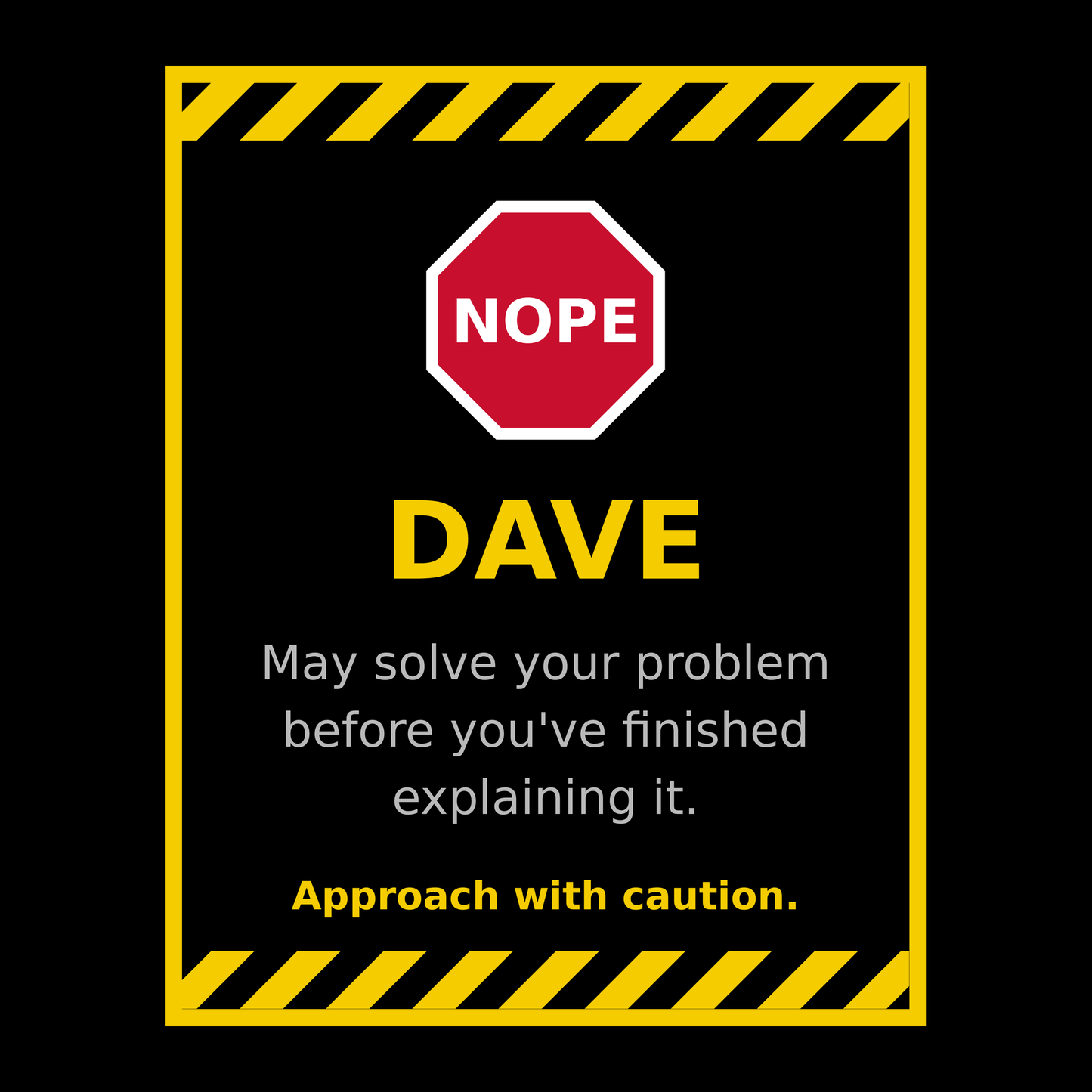 Funny Dave Gift T Shirt