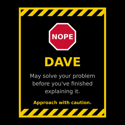Funny Dave Gift T Shirt
