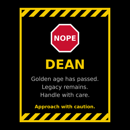 Funny Dean Gift T Shirt
