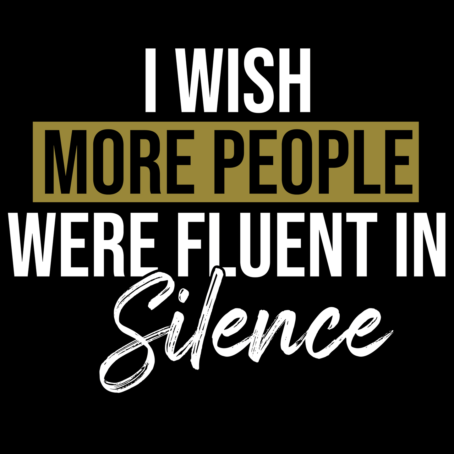 Fluent In Silence Funny T Shirt by Lion Legion 