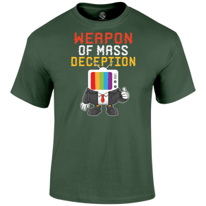 Weapon Of Mass Deception T Shirt