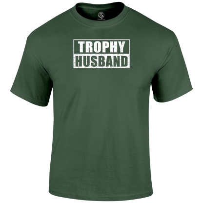 Trophy Husband Valentine T Shirt by Lion Legion 