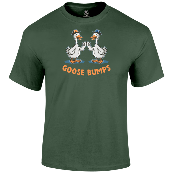 Goose Bumps Funny T Shirt by Lion Legion 