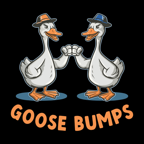 Goose Bumps Funny T Shirt by Lion Legion 