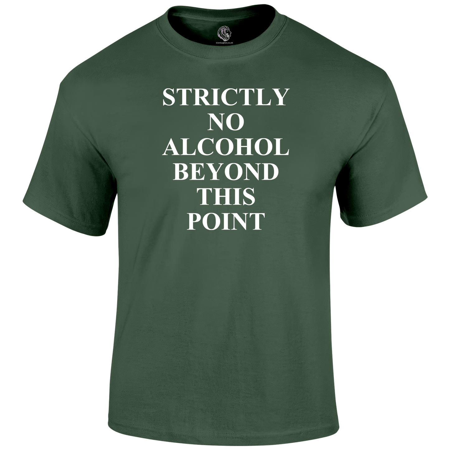 No Alcohol T Shirt by Lion Legion 