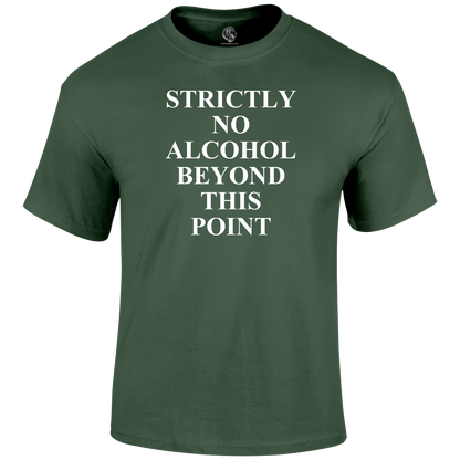 No Alcohol T Shirt by Lion Legion 