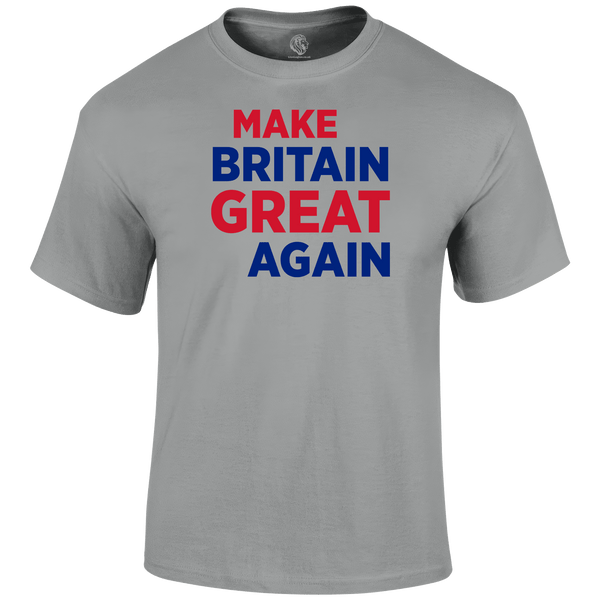 Britain Great Again Patriotic T Shirt by Lion Legion 