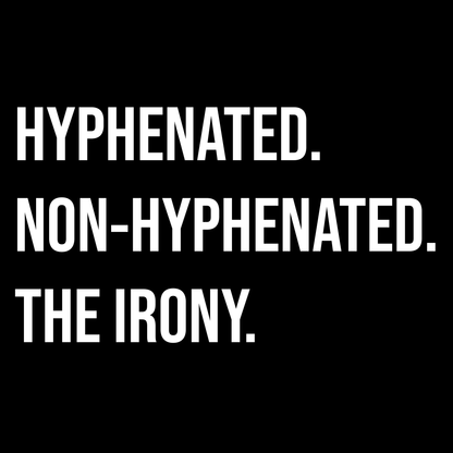 Hyphenated T Shirt by Lion Legion 