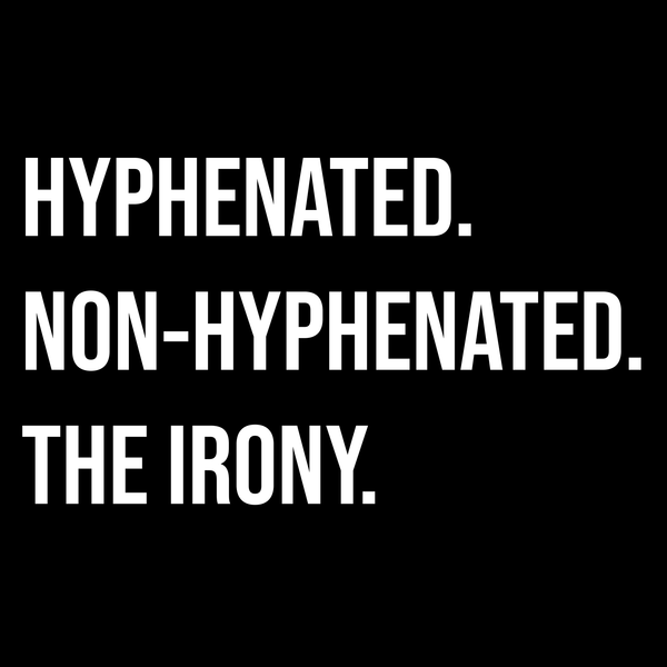 Hyphenated T Shirt by Lion Legion 