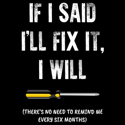 I'll Fix It T Shirt by Lion Legion 