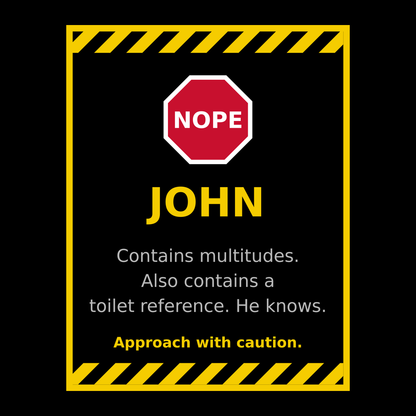 Funny John Gift T Shirt