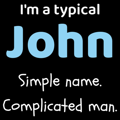 John Dad T Shirt