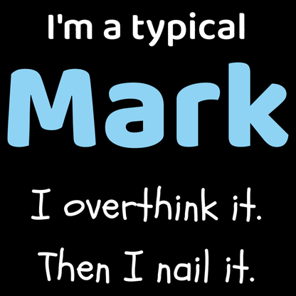 Mark Dad T Shirt