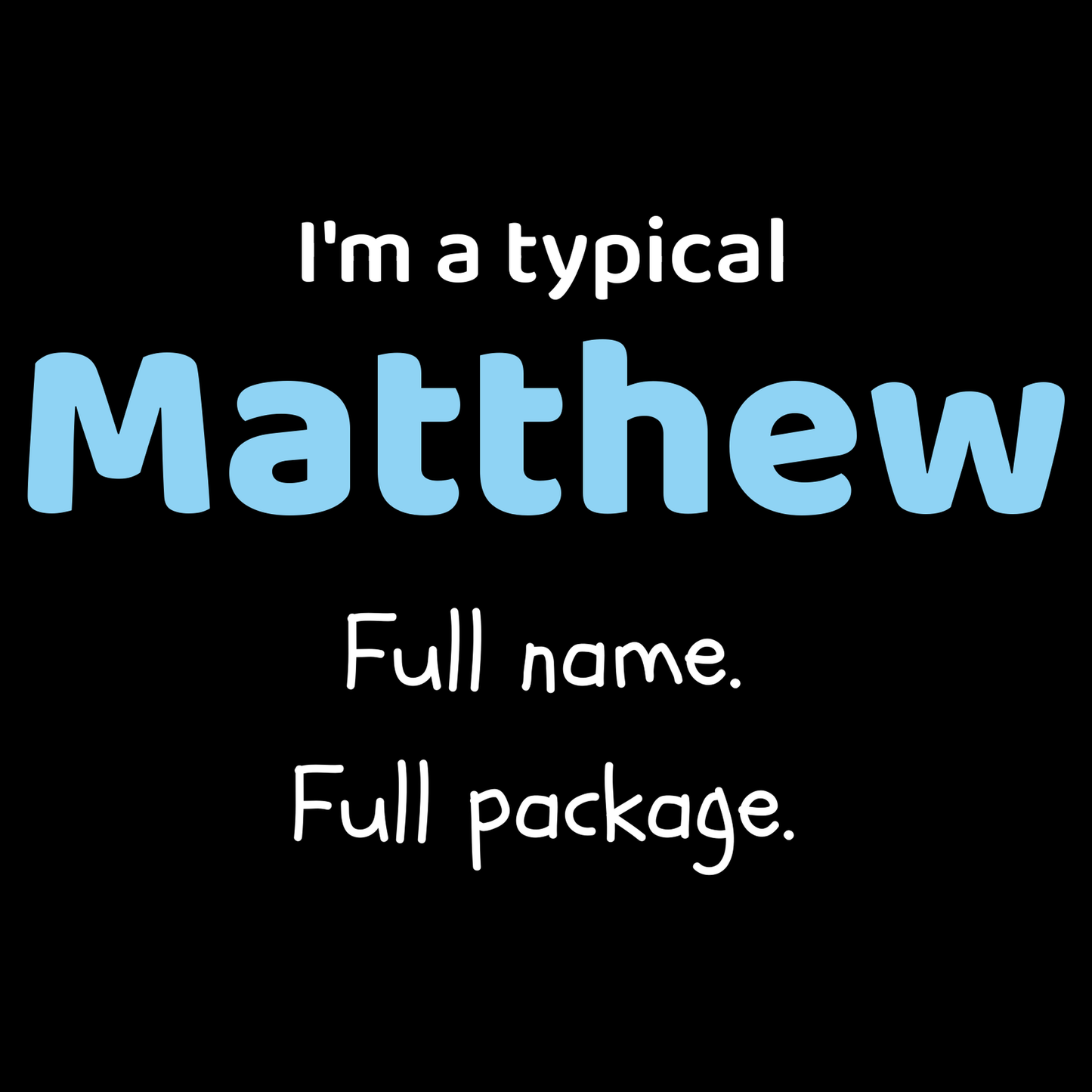 Matthew Dad T Shirt