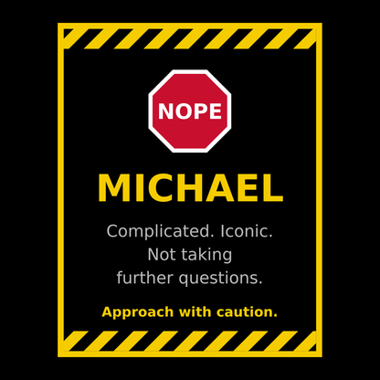 Funny Michael Gift T Shirt