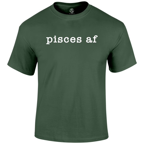 Pisces AF T Shirt by Lion Legion 